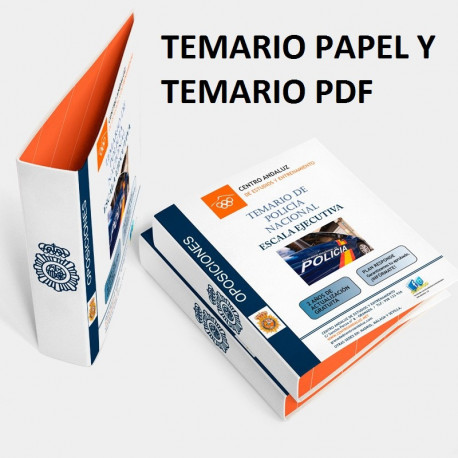 Temario papel + PDF Oposición Escala Ejecutiva de la Policía Nacional 2020